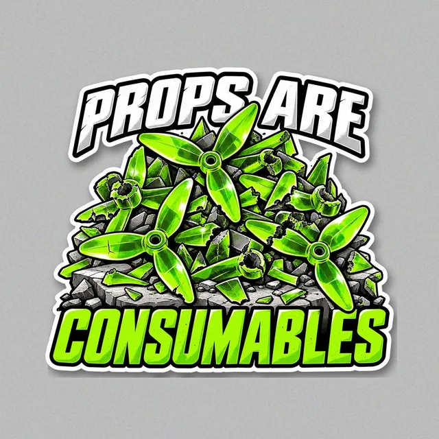 Sticker of a pile of broken acid-green 3-blade props, lettering PROPS ARE CONSUMABLES